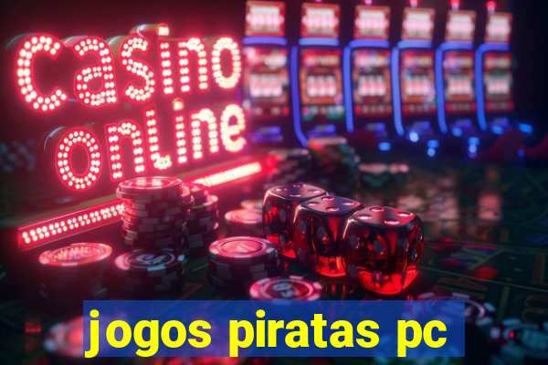 jogos piratas pc